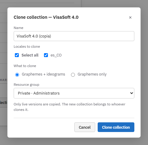 The Clone collection dialog.