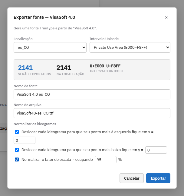 O diálogo Exportar fonte com as três normalizações marcadas.